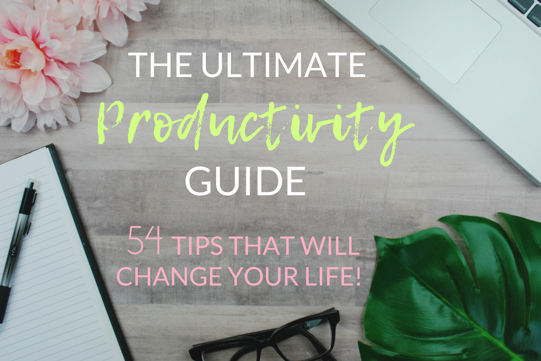 The Ultimate Guide To Productivity And Mastering Your Task List - The ...